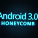 Android 3.0 Honeycomb Details Released